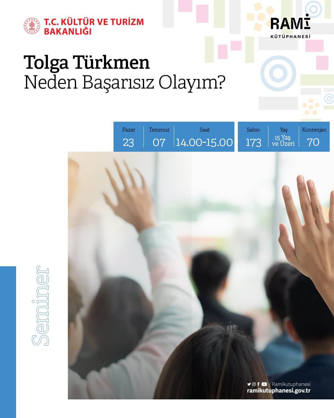 Rami Kütüphanesi - Tolga Türkmen, Neden Başarısız Olayım? Semineri